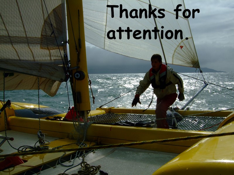 21 Thanks for attention. 21 Thanks for attention.